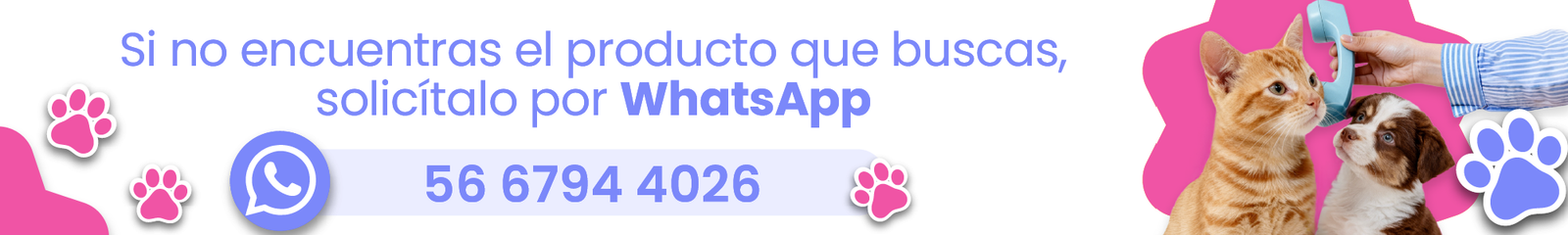 Si no encuentras el producto que buscas (gato y perro)